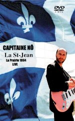 DVD Capitaine Nô La St-Jean La Prairie 1994 