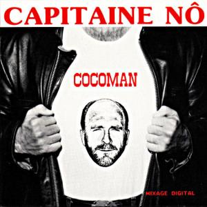 Recto de la pochette de l'album du Capitaine Nô, Cocoman.